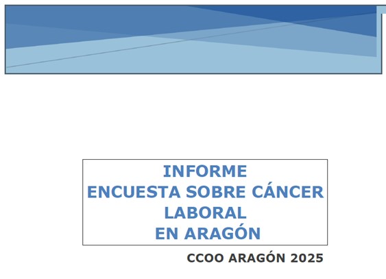 INFORME ENCUESTA SOBRE CÁNCER LABORAL EN ARAGÓN